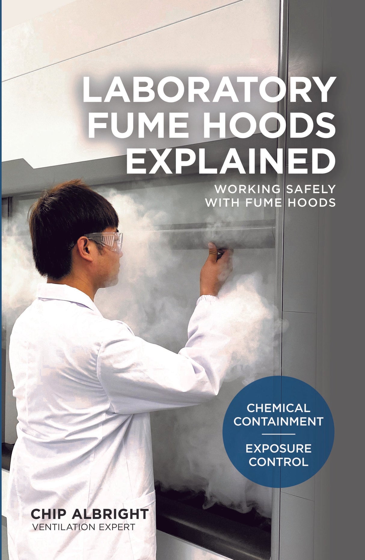 Fume Hoods Explained Book
